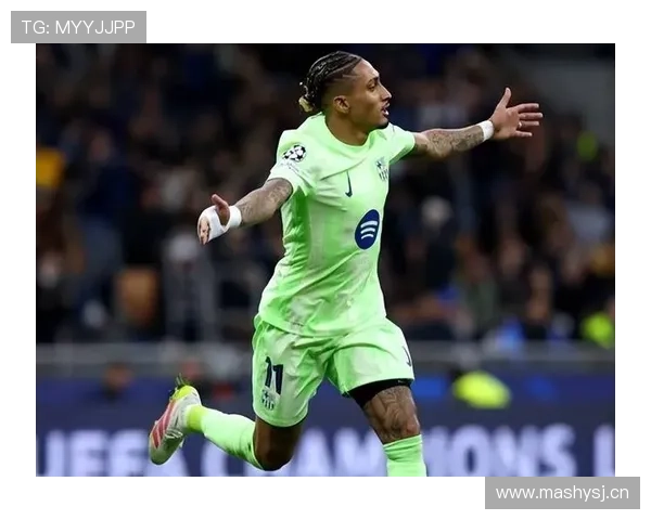 拉菲尼亚：边路突破与推进的稳定输出